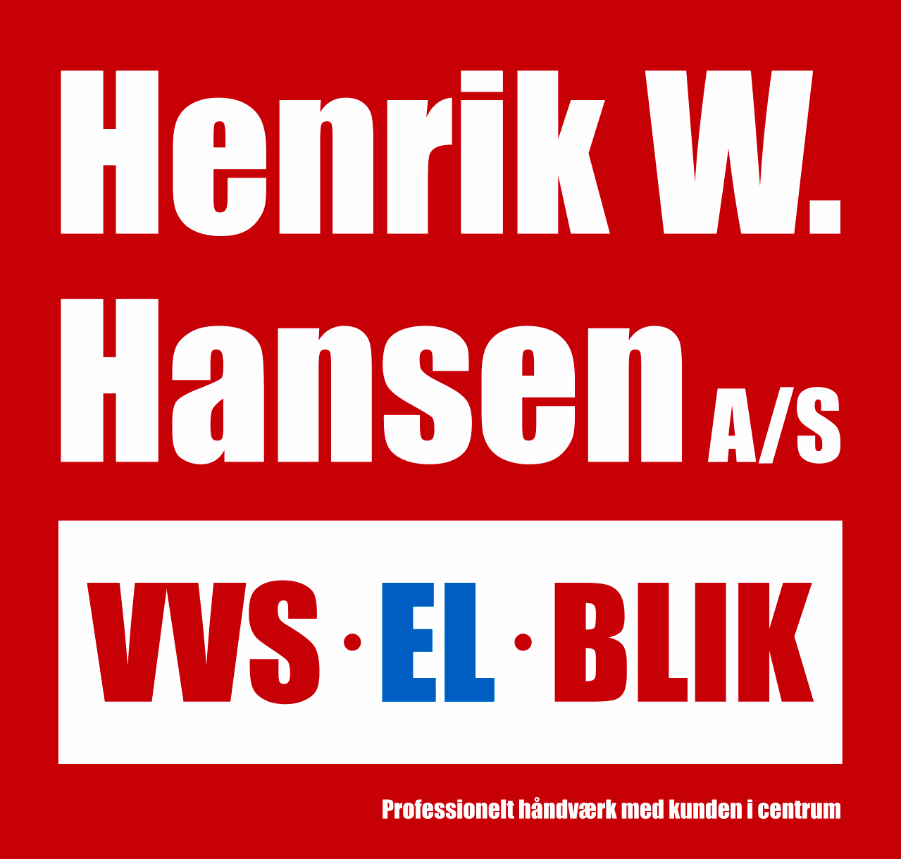 Henrik W. Hansen VVS · EL · BLIK A/S